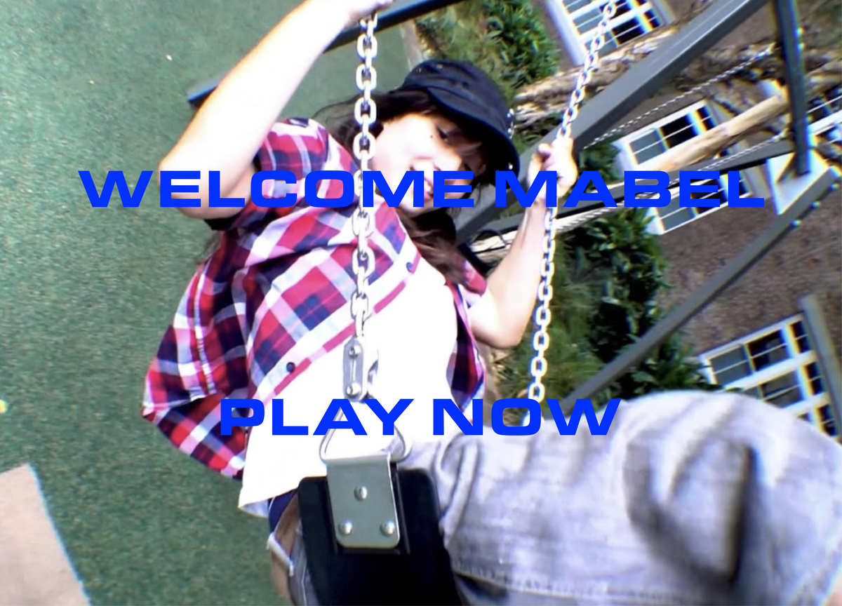 Load video: WELCOME MABEL